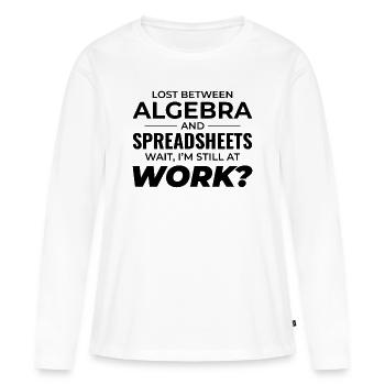 Work Memes Office-Humor Workplace Funny - Women's Premium Organic Long Sleeve Shirt - white - Front - Julia (174cm)