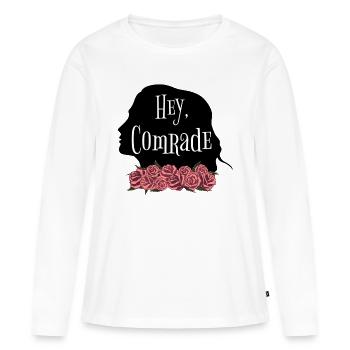 Rose Hathaway Quote "Hey, Comrade" Vampire Academy - Women's Premium Organic Long Sleeve Shirt - white - Front - Julia (174cm)