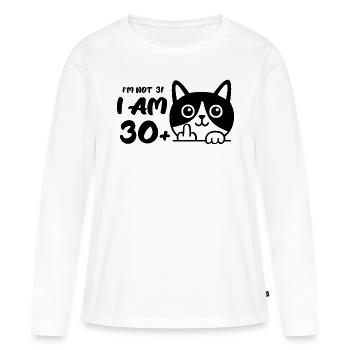 I'm Not 31, I Am 30 Plus 1 Middle Finger Cat Flip - Women's Premium Organic Long Sleeve Shirt - white - Front - Julia (174cm)