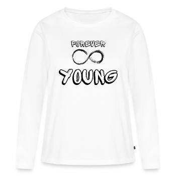 Forever Young - Women's Premium Organic Long Sleeve Shirt - white - Front - Julia (174cm)