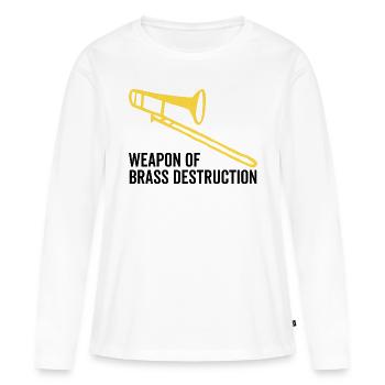 Waffe der Messingvernichtung - Frauen Premium Bio Langarmshirt - Weiß - Vorne - Julia (174cm)
