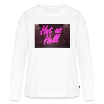 Neon sign Hot as Hell on brick wall - Women's Premium Organic Long Sleeve Shirt - white - Front - Julia (174cm)