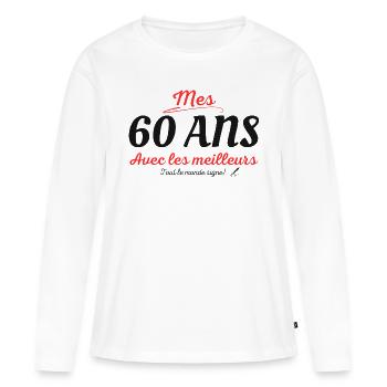60 ans idée cadeau anniversaire à signer adulte - T-shirt manches longues Premium bio Femme - blanc - Devant - Julia (174cm)