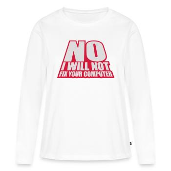 Ne pas réparer votre ordinateur - T-shirt manches longues Premium bio Femme - blanc - Devant - Julia (174cm)