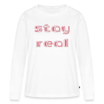 stay real - Women's Premium Organic Long Sleeve Shirt - white - Front - Julia (174cm)