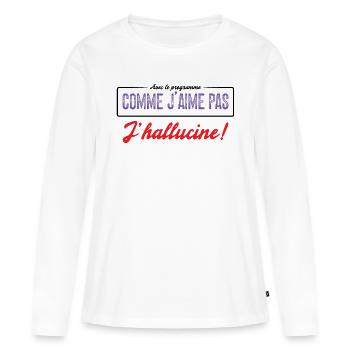 Avec Le Programme Comme J'aime Pas, J'hallucine! - T-shirt manches longues Premium bio Femme - blanc - Devant - Julia (174cm)