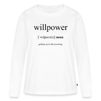 Willpower | Willenskraft Definition Dictionary - Frauen Premium Bio Langarmshirt - Weiß - Vorne - Julia (174cm)