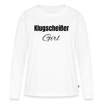 Klugscheißer Girl - Frauen Premium Bio Langarmshirt - Weiß - Vorne - Julia (174cm)