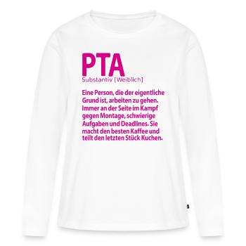 PTA Abschiedgeschenk Danke Abschied Kollegin - Frauen Premium Bio Langarmshirt - Weiß - Vorne - Julia (174cm)