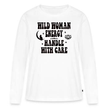 Wild woman energy - handle with care schwarz - Women's Premium Organic Long Sleeve Shirt - white - Front - Julia (174cm)