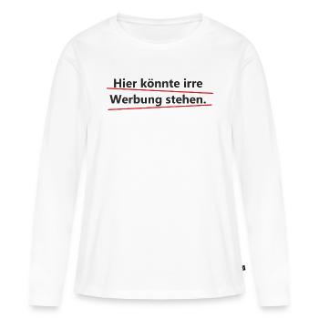 Werbung - Frauen Premium Bio Langarmshirt - Weiß - Vorne - Julia (174cm)