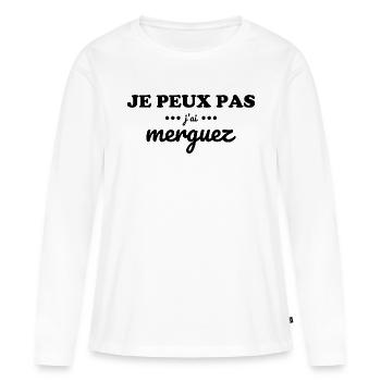 "T-shirt "Je peux pas j'ai merguez" - T-shirt manches longues Premium bio Femme - blanc - Devant - Julia (174cm)