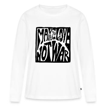 Macht Liebe keinen Krieg Weltfrieden Frieden - Frauen Premium Bio Langarmshirt - Weiß - Vorne - Julia (174cm)