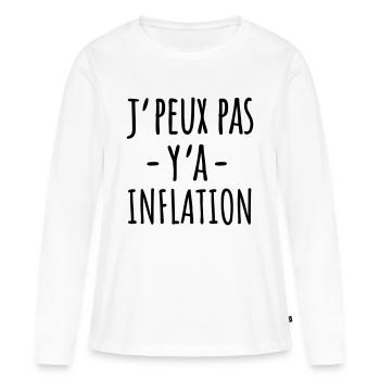 Je peux pas y'a inflation - T-shirt manches longues Premium bio Femme - blanc - Devant - Julia (174cm)