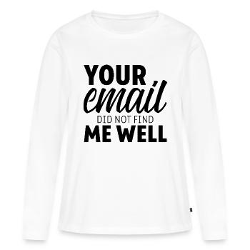 Votre e-mail ne m’a pas trouvé bien 7 - T-shirt manches longues Premium bio Femme - blanc - Devant - Julia (174cm)