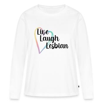 Live Laugh Lesbian LGBTQ Rainbow Heart Gay Pride - Women's Premium Organic Long Sleeve Shirt - white - Front - Julia (174cm)