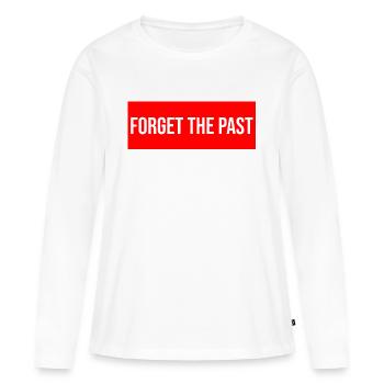 forget the past - Women's Premium Organic Long Sleeve Shirt - white - Front - Julia (174cm)
