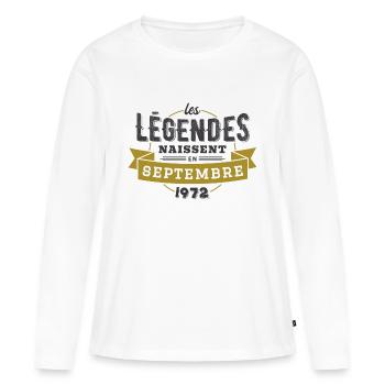 Les légendes naissent en septembre 1972 - T-shirt manches longues Premium bio Femme - blanc - Devant - Julia (174cm)