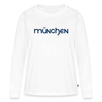 München - Bayern - Landeshauptstadt - bayrisch - Frauen Premium Bio Langarmshirt - Weiß - Vorne - Julia (174cm)