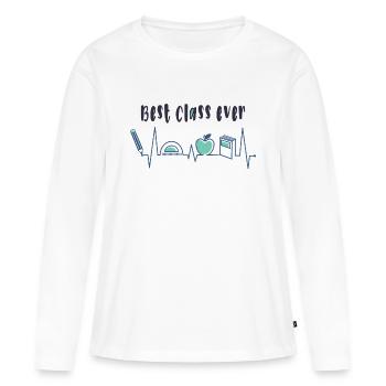 Best class ever - Women's Premium Organic Long Sleeve Shirt - white - Front - Julia (174cm)