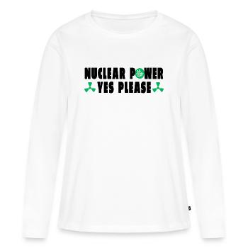 Nuclear Power Yes Please - Women's Premium Organic Long Sleeve Shirt - white - Front - Julia (174cm)