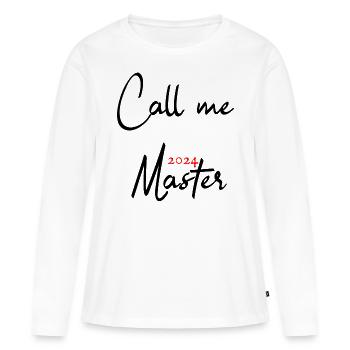 Master 2024 Masterabschluss Sponsion Absolvent - Frauen Premium Bio Langarmshirt - Weiß - Vorne - Julia (174cm)