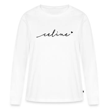 Celine Cursive Name - Women's Premium Organic Long Sleeve Shirt - white - Front - Julia (174cm)