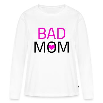 Bad Mom - Frauen Premium Bio Langarmshirt - Weiß - Vorne - Julia (174cm)