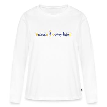Success over Everything - Frauen Premium Bio Langarmshirt - Weiß - Vorne - Julia (174cm)