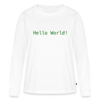 Hello World ! - Frauen Premium Bio Langarmshirt - Weiß - Vorne - Julia (174cm)