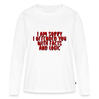 Je suis désolé de vous avoir offensé avec des faits et de la logique - T-shirt manches longues Premium bio Femme - blanc - Devant - Julia (174cm)