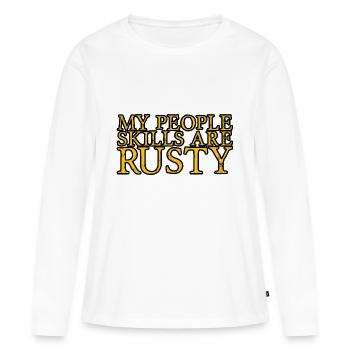 Mes compétences relationnelles sont rouillées 9 - T-shirt manches longues Premium bio Femme - blanc - Devant - Julia (174cm)