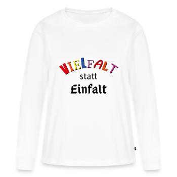 Vielfalt statt Einfalt - Frauen Premium Bio Langarmshirt - Weiß - Vorne - Julia (174cm)
