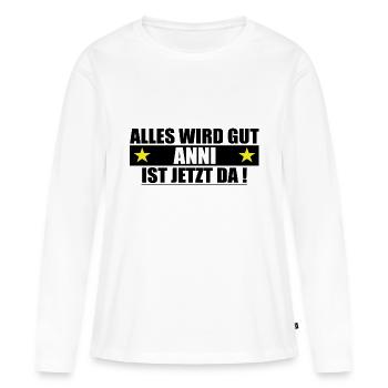 Anni Name Vorname Geburtstag - Frauen Premium Bio Langarmshirt - Weiß - Vorne - Julia (174cm)