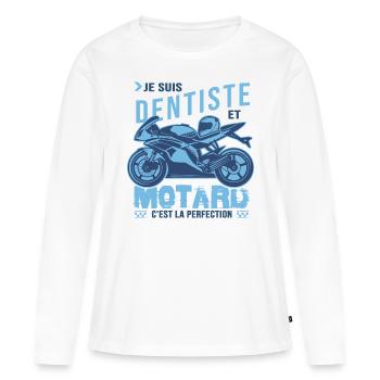 motard parfait dentiste parfait - T-shirt manches longues Premium bio Femme - blanc - Devant - Julia (174cm)