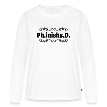 Doctoral Thesis PhD Doctorate - Women's Premium Organic Long Sleeve Shirt - white - Front - Julia (174cm)