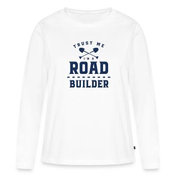 Constructeurs de routes - T-shirt manches longues Premium bio Femme - blanc - Devant - Julia (174cm)