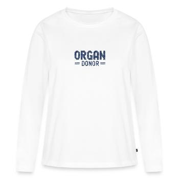 Don d'organes Don d'organes Donateur d'organes Sauveur - T-shirt manches longues Premium bio Femme - blanc - Devant - Julia (174cm)