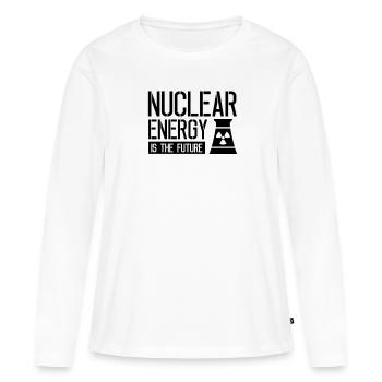 Kernkraft ist die Zukunft Kernenergie Atomkraft - Frauen Premium Bio Langarmshirt - Weiß - Vorne - Julia (174cm)