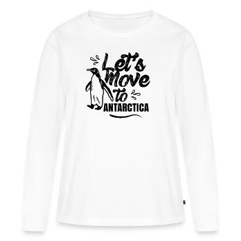 Passons à l’Antarctique Antarctique en disant - T-shirt manches longues Premium bio Femme - blanc - Devant - Julia (174cm)
