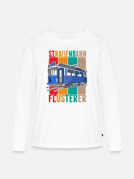 Straßenbahn Flüsterer Straßenbahnfahrer S-Bahn - Frauen Premium Bio Langarmshirt - Weiß