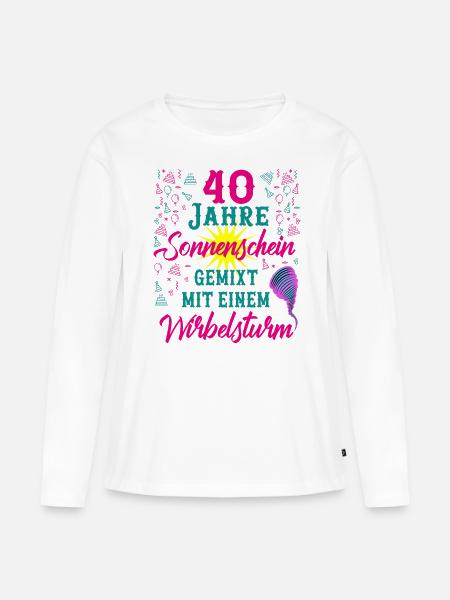 40 Geburtstag Frauen Geschenk 40 Jahre Geburtstag - Frauen Premium Bio Langarmshirt - Weiß