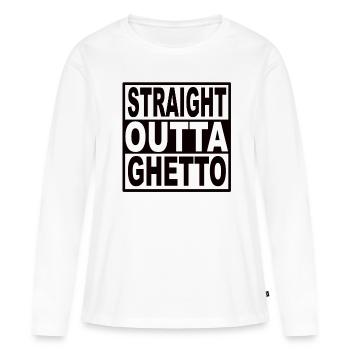 Straigt Outta Ghetto - T-shirt manches longues Premium bio Femme - blanc - Devant - Julia (174cm)