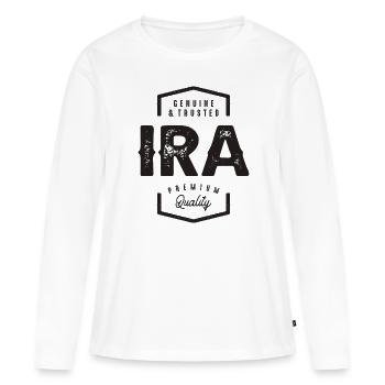 Genuine and Trusted Ira Funny Personalized Name - Women's Premium Organic Long Sleeve Shirt - white - Front - Julia (174cm)
