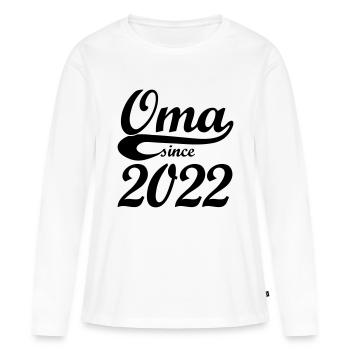 Oma since 2022 Farbwechsel - Frauen Premium Bio Langarmshirt - Weiß - Vorne - Julia (174cm)