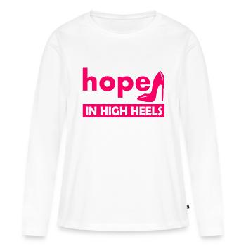 hope in high heels - T-shirt manches longues Premium bio Femme - blanc - Devant - Julia (174cm)
