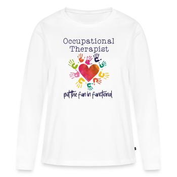 Ergotherapeut Putting The Fun In Functional - Frauen Premium Bio Langarmshirt - Weiß - Vorne - Julia (174cm)