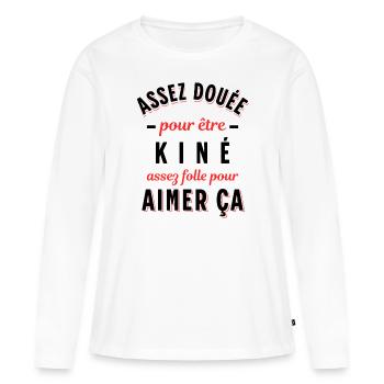 Kiné Cadeau pour Kinésithérapeute Rigolo Humour - T-shirt manches longues Premium bio Femme - blanc - Devant - Julia (174cm)