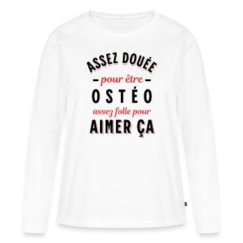 Ostéo Cadeau pour Ostéopathe Rigolo Humour - T-shirt manches longues Premium bio Femme - blanc - Devant - Julia (174cm)