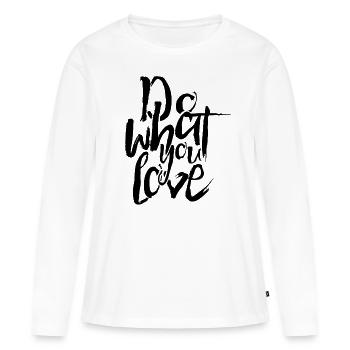 Pensée positive Faites ce que vous aimez - T-shirt manches longues Premium bio Femme - blanc - Devant - Julia (174cm)